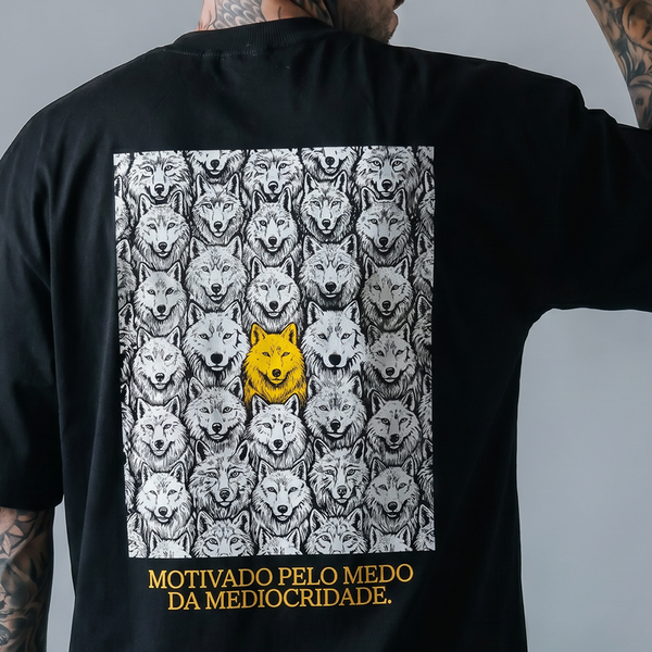 Oversized Medo da Mediocridade